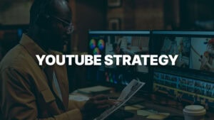 Module: YouTube Strategy image